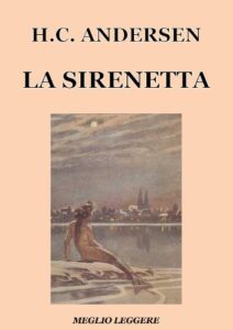 La Sirenetta Andersen Curiosity Movie