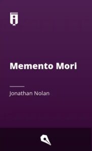 Memento Mori Curiosity Movie